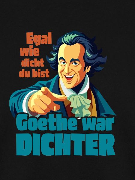 Goethe war Dichter