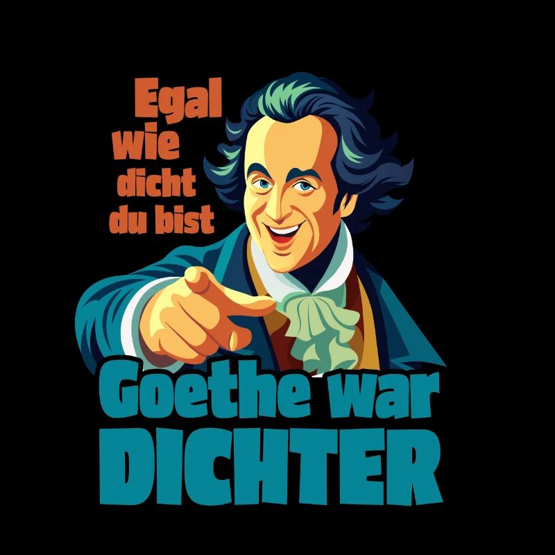 Goethe war Dichter