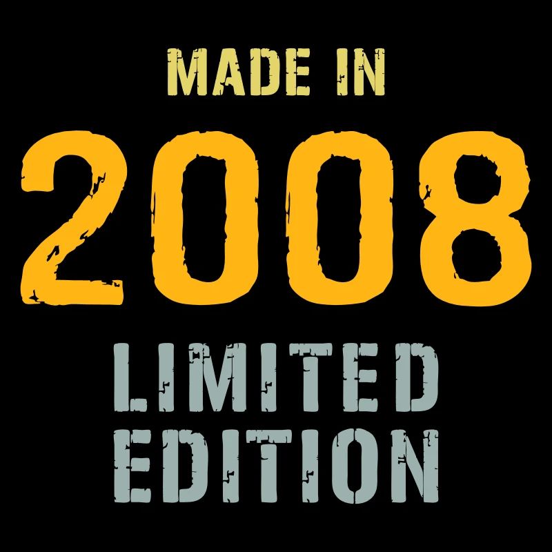 Fabriqué en 2008 édition limitée