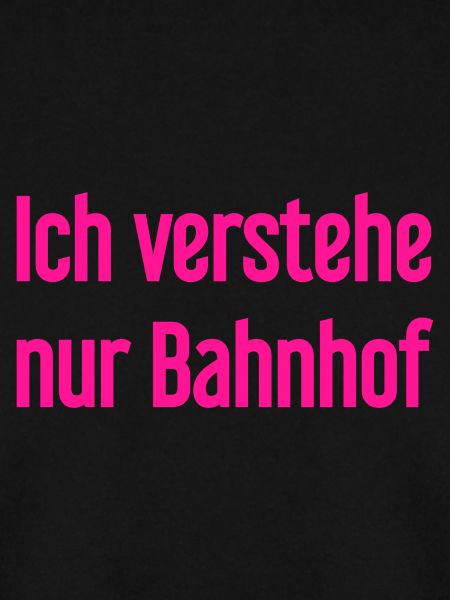 Ich verstehe nur Bahnhof