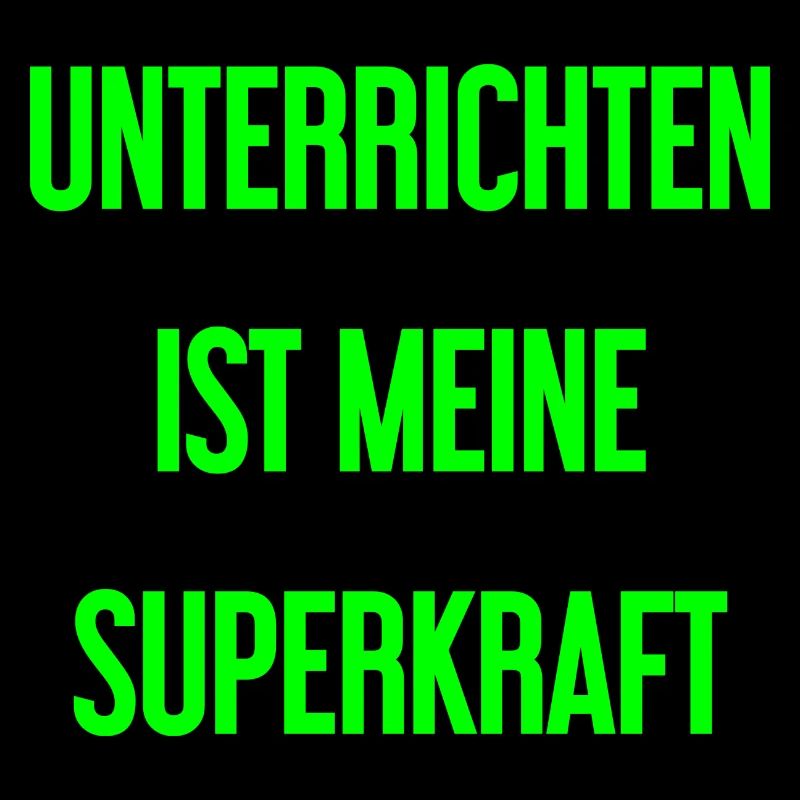 Unterrichten - Meine Superkraft!