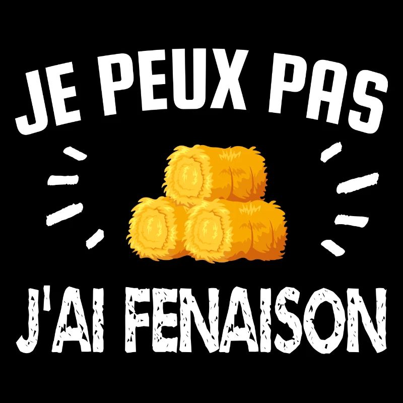 je peux pas j'ai fenaison