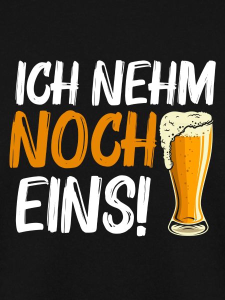 Ich nehm noch eins!
