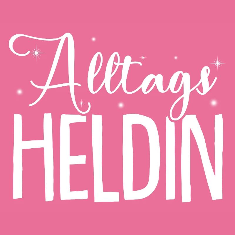 Alltags Heldin - Muttertag Geschenk Beste Mama Erz