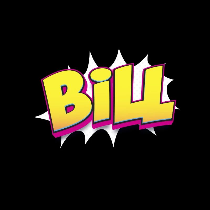 Bill Custom Name Comic Book Style Pop Art, Bill