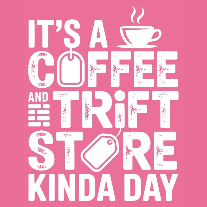Coffee and Thrift Store Day