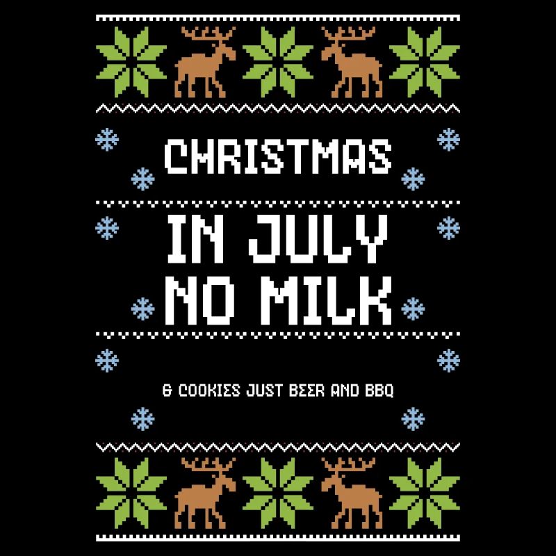 Noël en juillet Pas de lait et de cuisine...