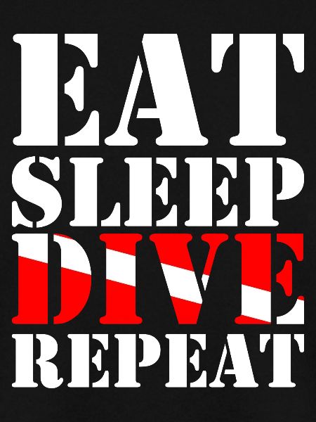 Eat Sleep Dive Repeat