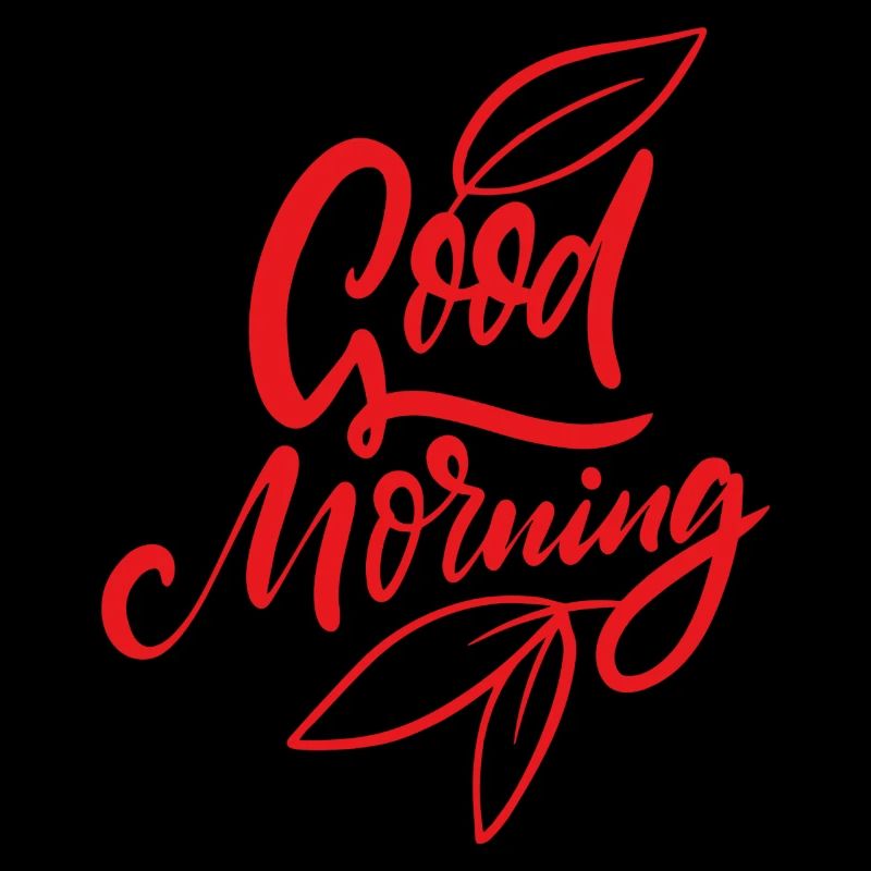 Good Morning