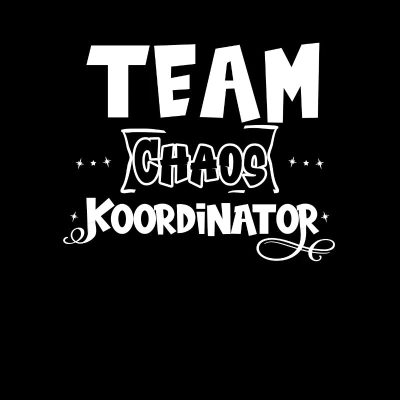 Team Chaos Koordinator witzige Sprüche