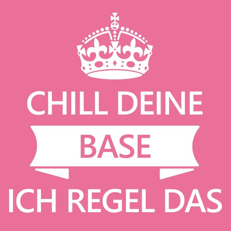 Chill deine Base
