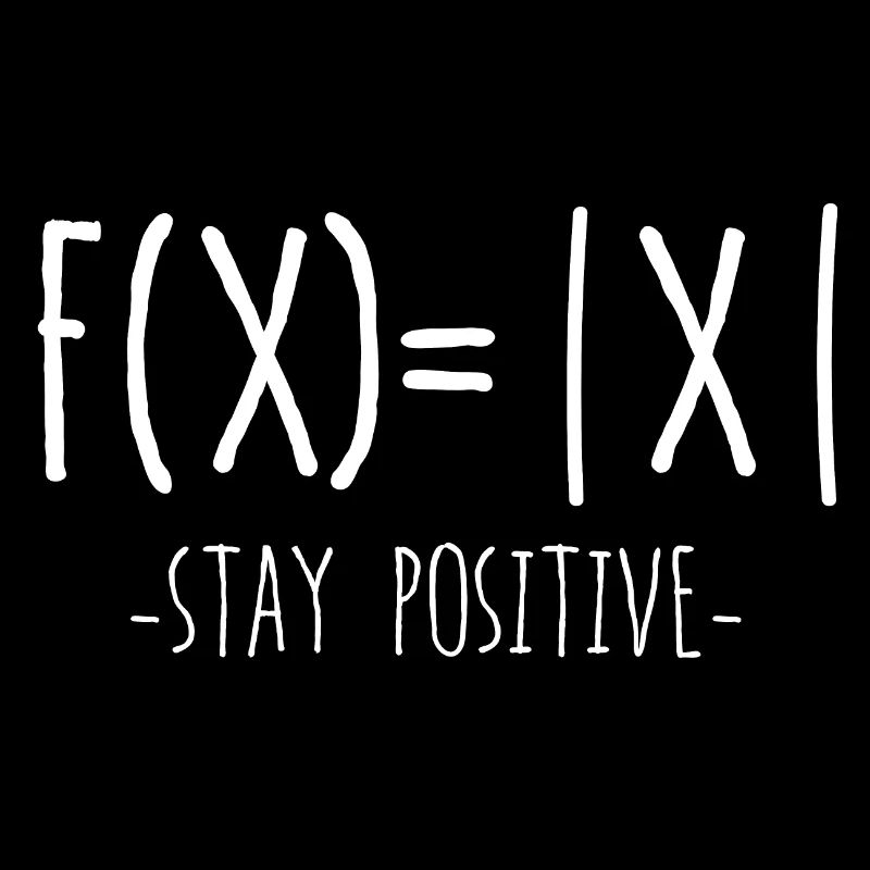 Stay positive maths joke mathématiques