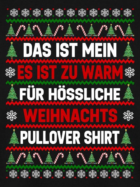 Zu Warm Für Hässliche Weihnachtspullover