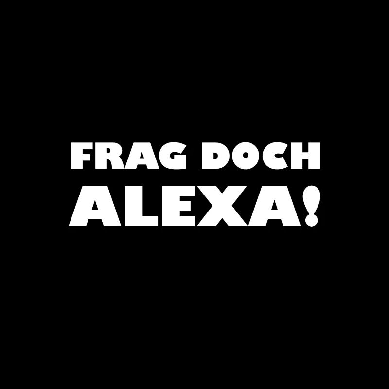 Frag doch Alexa!