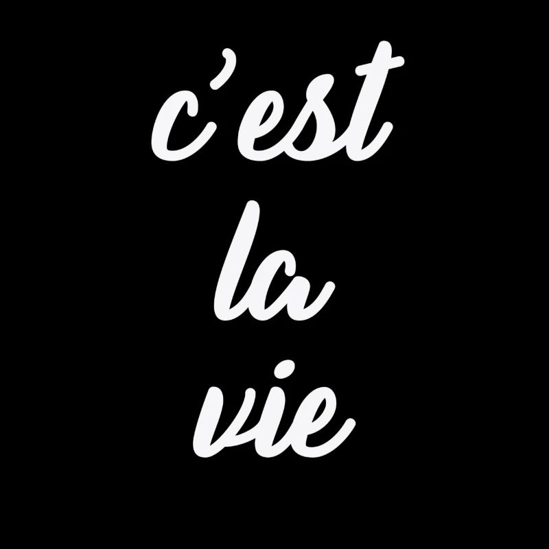 C'est La Vie Weiß