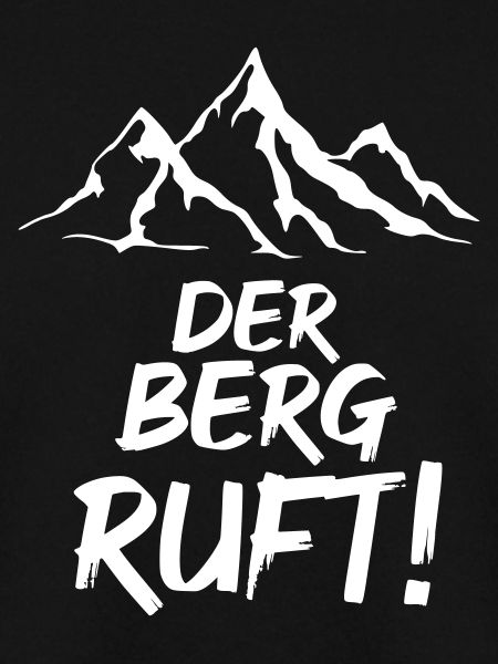 Der Berg ruft