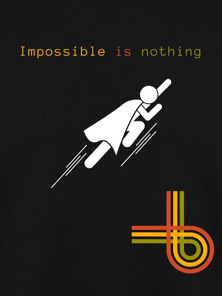 Impossible is nothing
