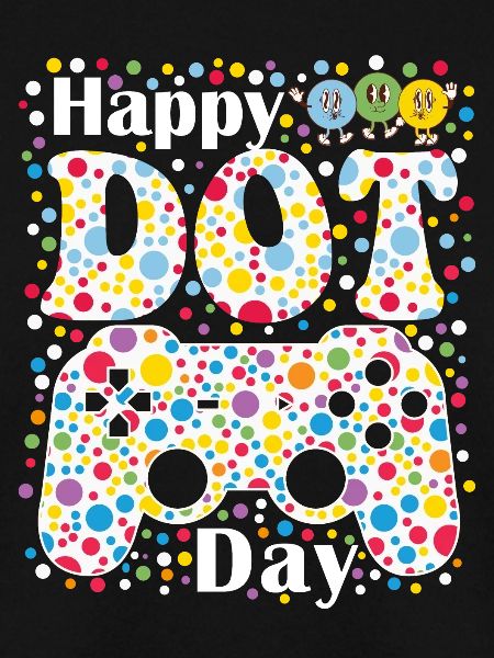Happy Dot Day Gamer
