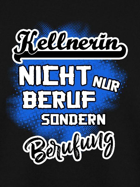 Kellnerin - eine Berufung