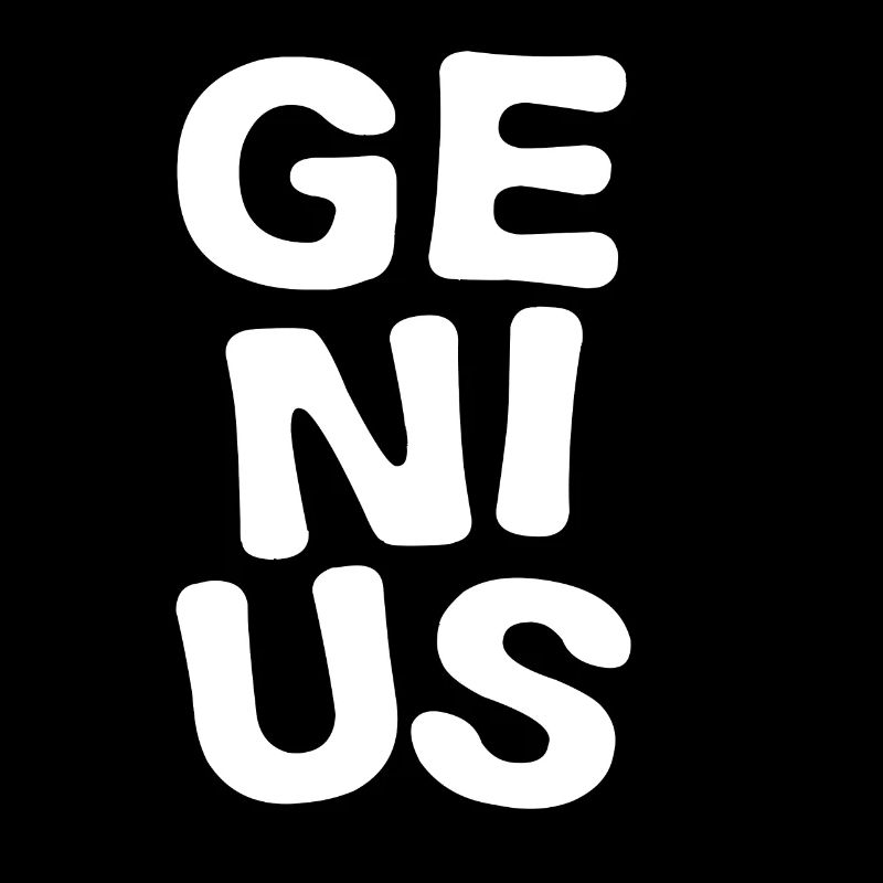 Genius - genius - talent - smart