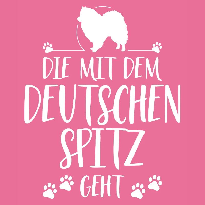 DIE MIT DEUTSCHEN SPITZ GEHT Hundespruch Wilsigns