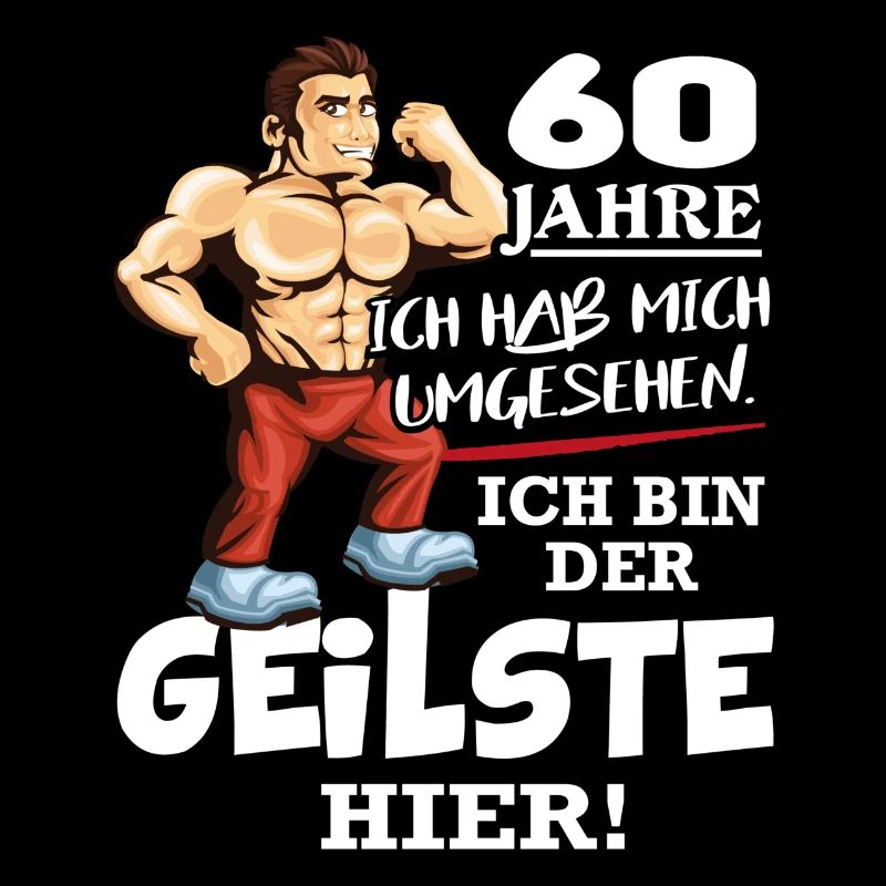 Geburtstag 60 Jahre Der Beste Geilste Chef KIng