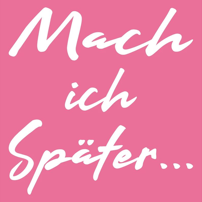 Mach ich später - Vector