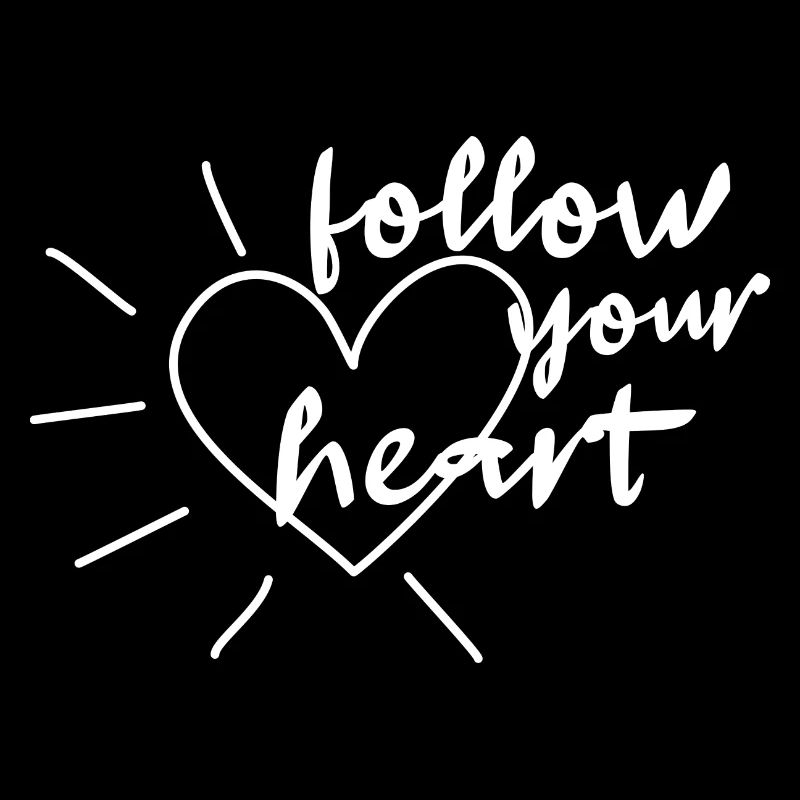 follow your heart