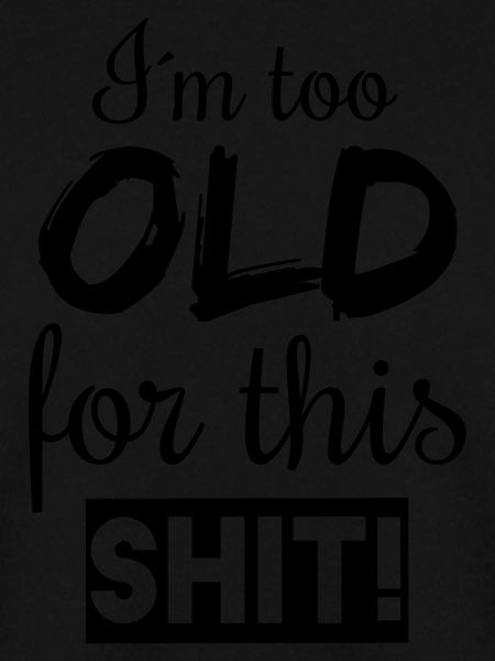 too old