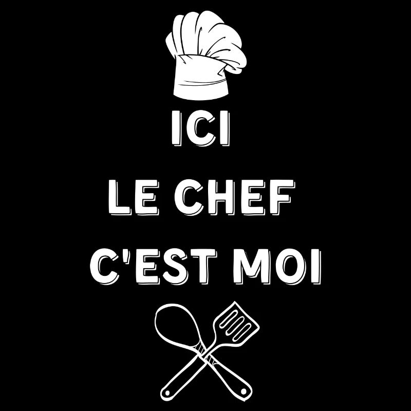 Ici le Chef c'est moi