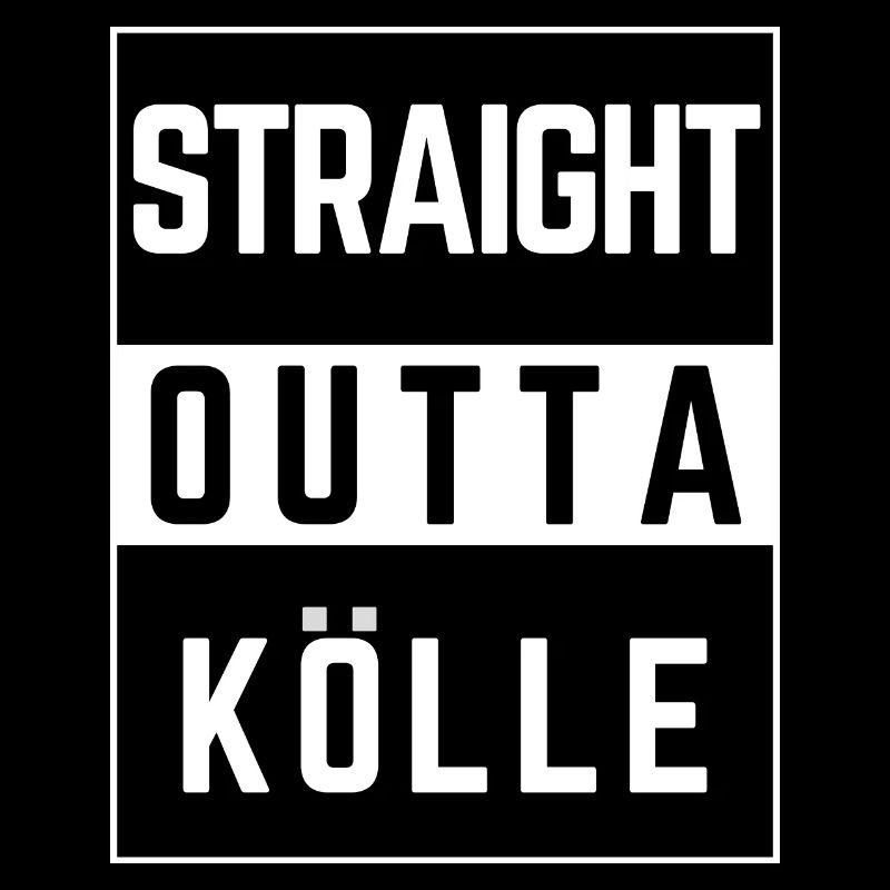 straight outta kölle