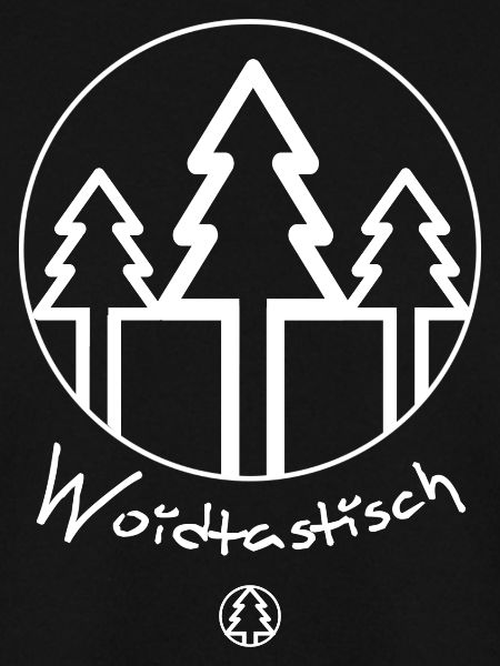 Woidtastisch