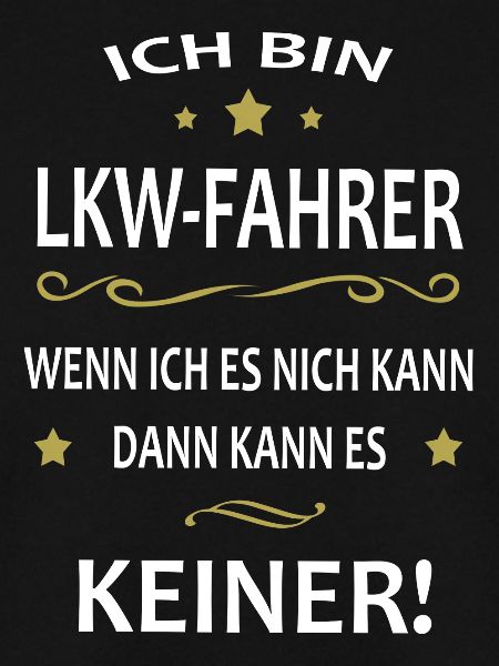 Ich bin LKW Fahrer