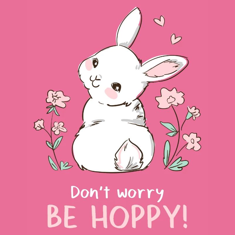 Don't Worry Be Hobby Rabbit Rabbit