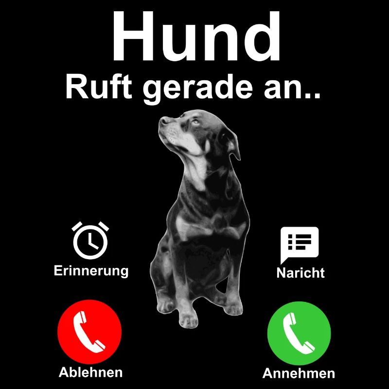 Hund Anruf | Hundemotiv | Geschenk