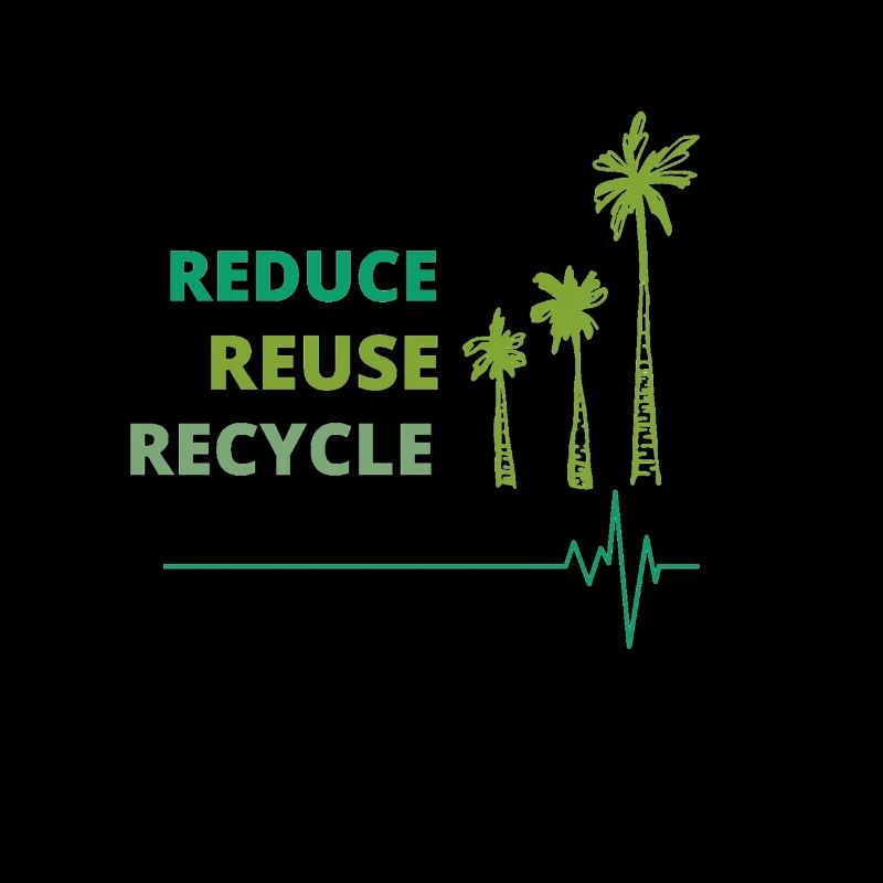 Umweltfreundlich: Reduce, Reuse, Recycle.