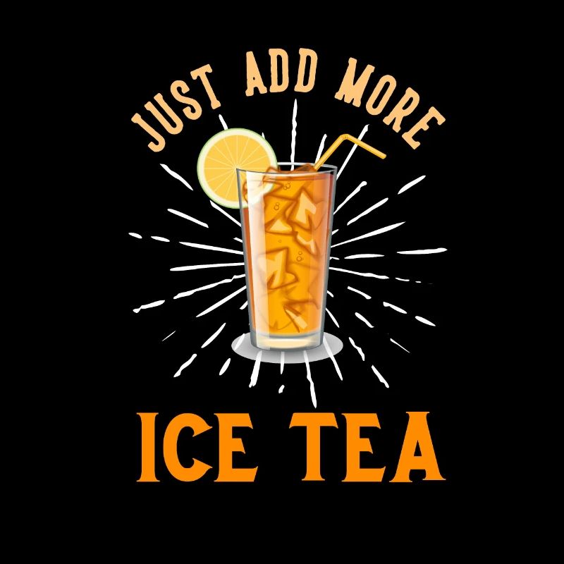 Just add ICE TEA