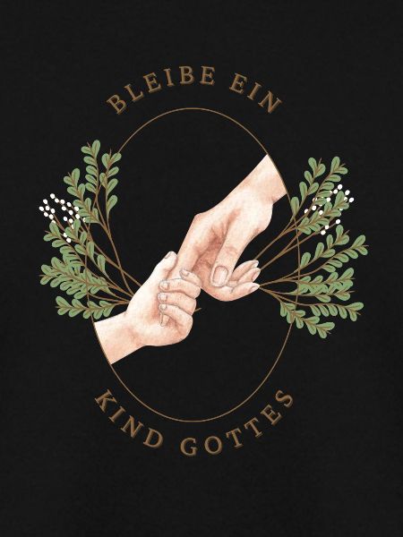 Bleibe ein Kind Gottes