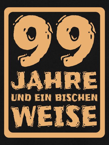 Weisheit 99