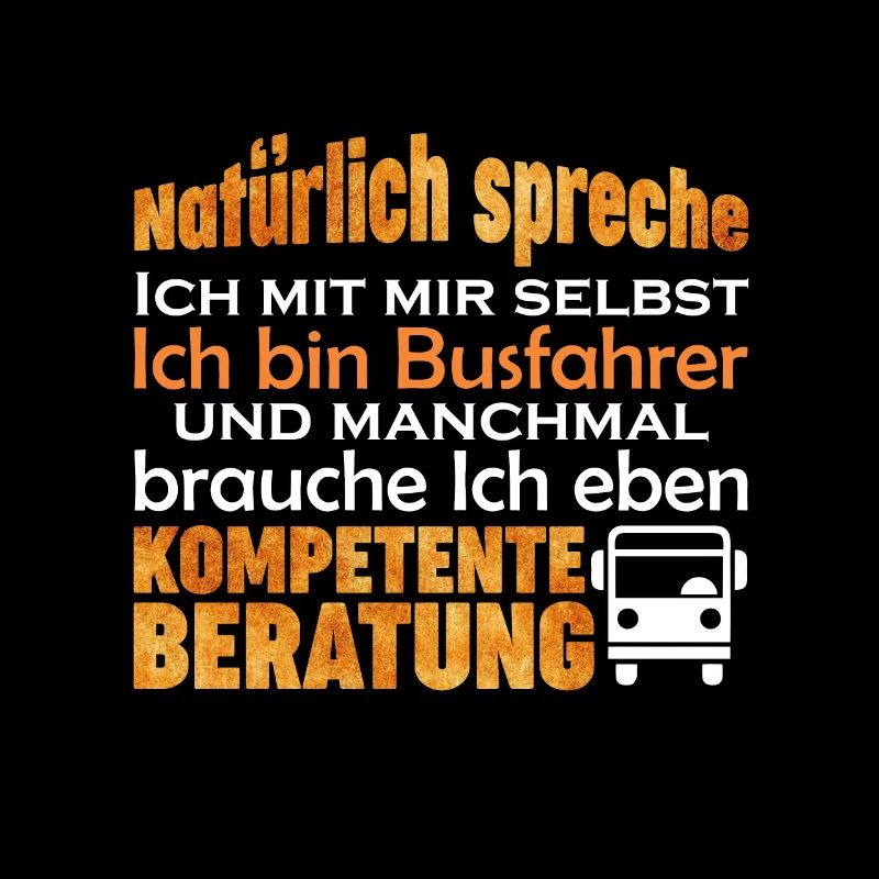 Busfahrer lustiger Spruch Bus Geschenk