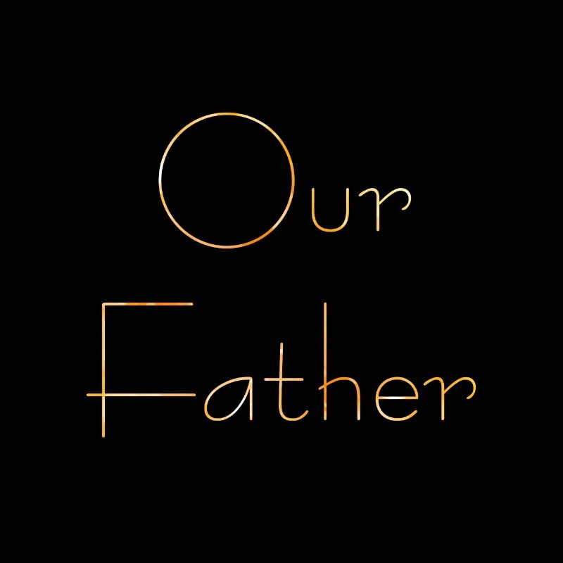 Our Father
