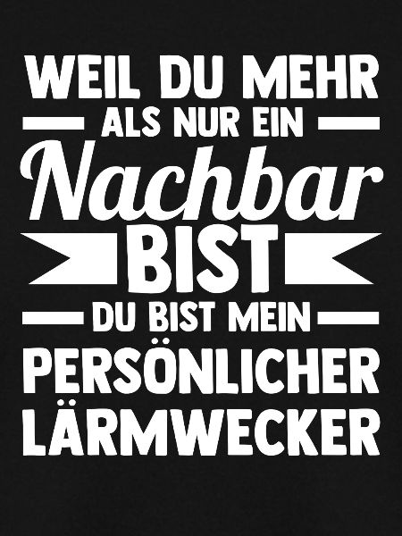Nachbarschaft Bester Nachbar