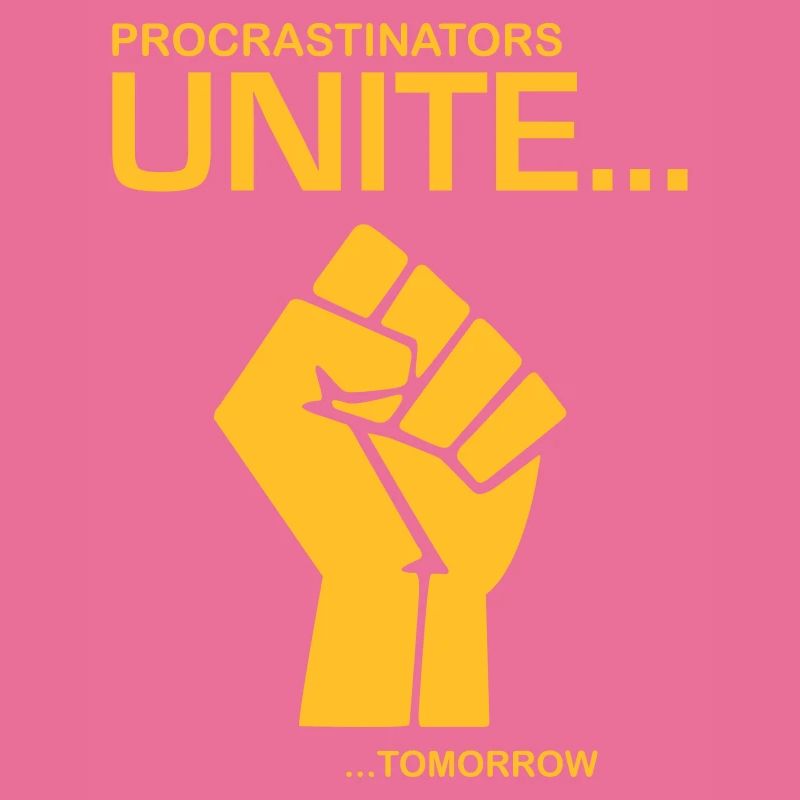 Procratinators Unite