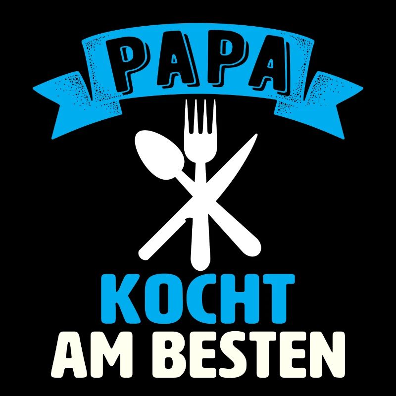 Papa Kocht Am Besten