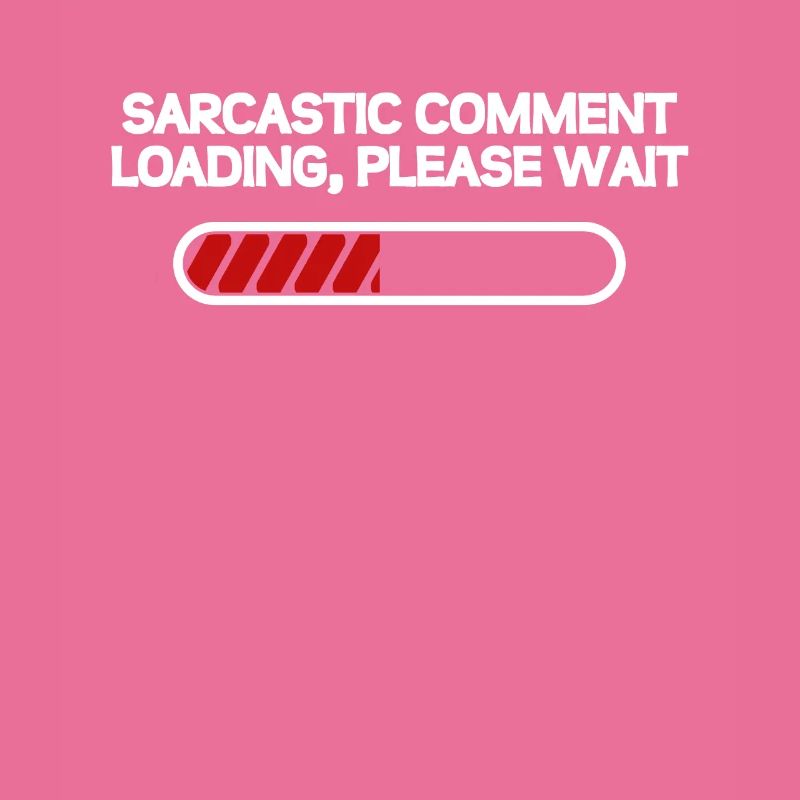 Sarcastic comment loading