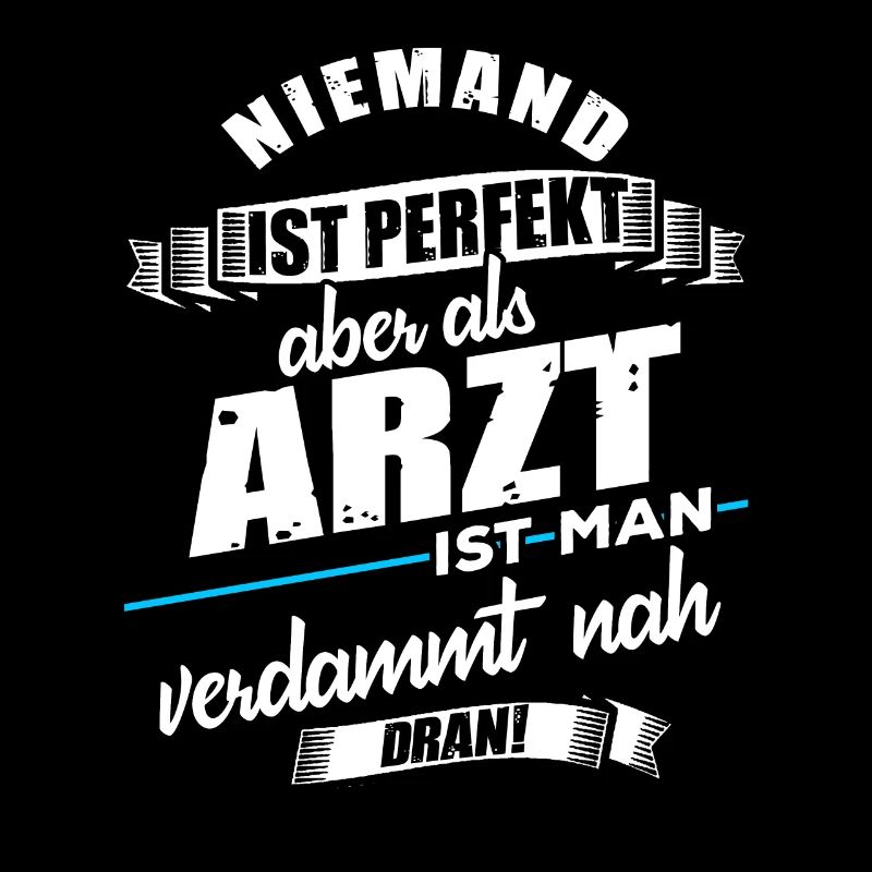 Arzt Ärzte Lustiger Spruch