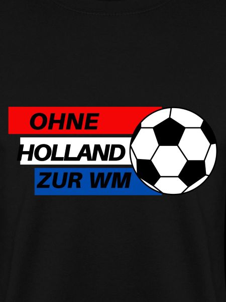 Ohne Holland zur WM