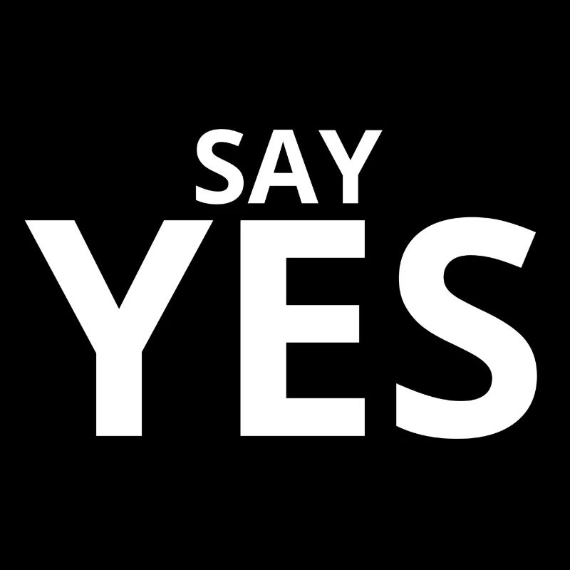 Say Yes