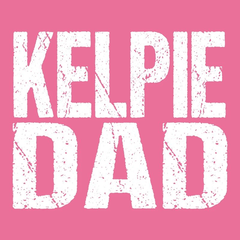 KELPIE DAD