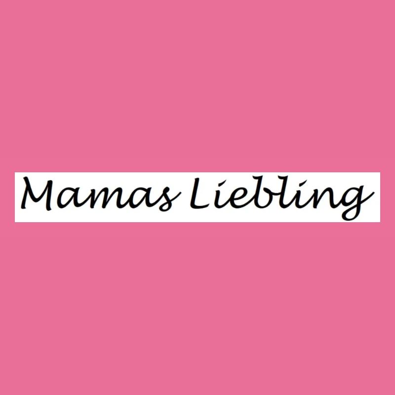Mamas Liebling